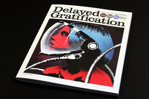 Out now: Delayed Gratification #5