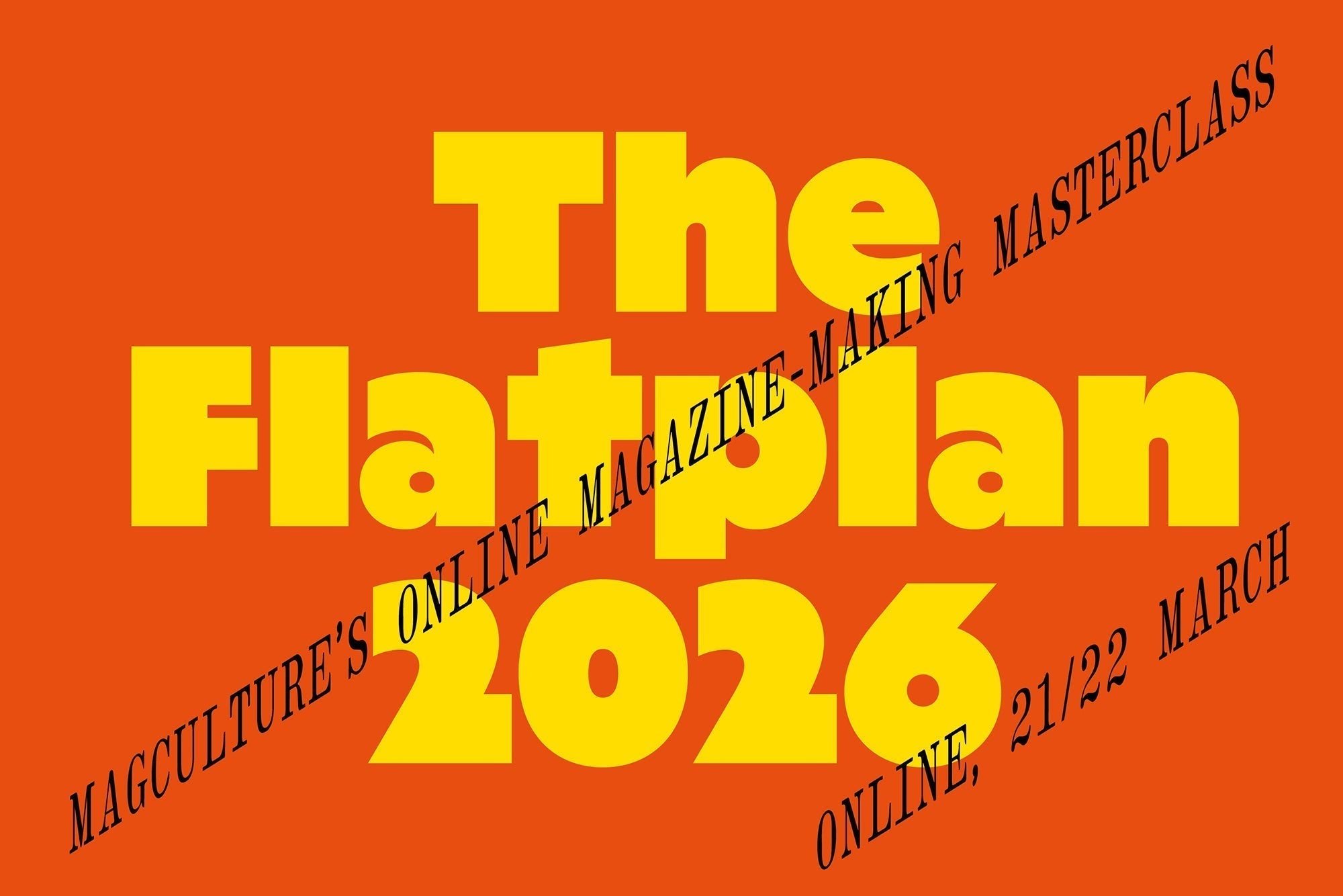 The Flatplan 2026