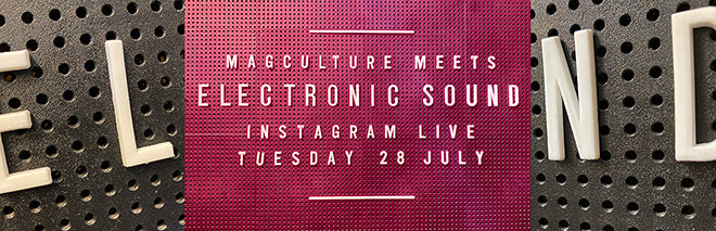 magCulture Meets Electronic Sound