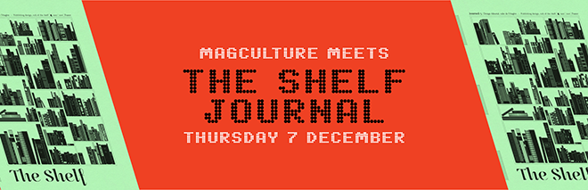 magCulture Meets The Shelf Journal