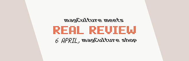 magCulture Meets Real Review