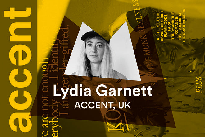 Lydia Garnett, Accent