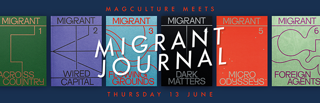 magCulture Meets Migrant Journal
