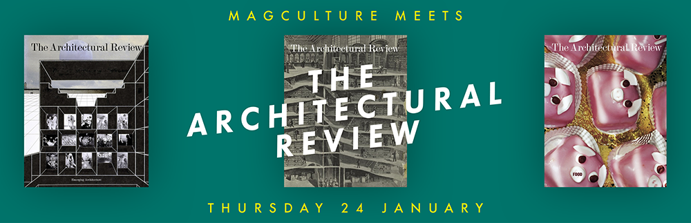 magCulture Meets The Architectural Review