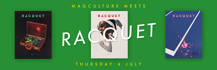 magCulture Meets Racquet