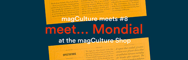 magCulture Meets… Mondial