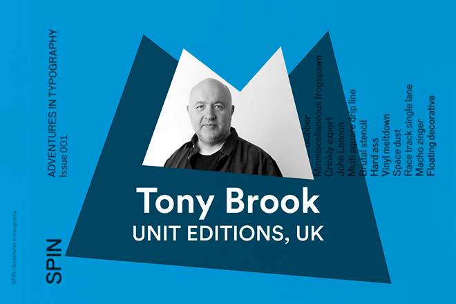 Tony Brook, Unit Editions