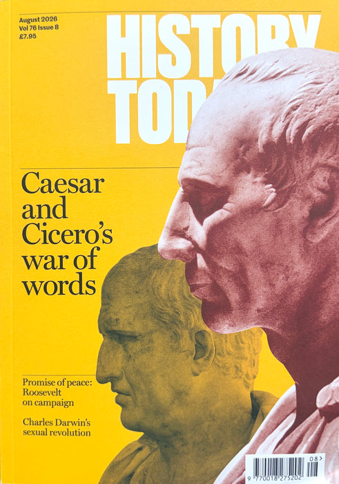History Today, Vol. 76 #8