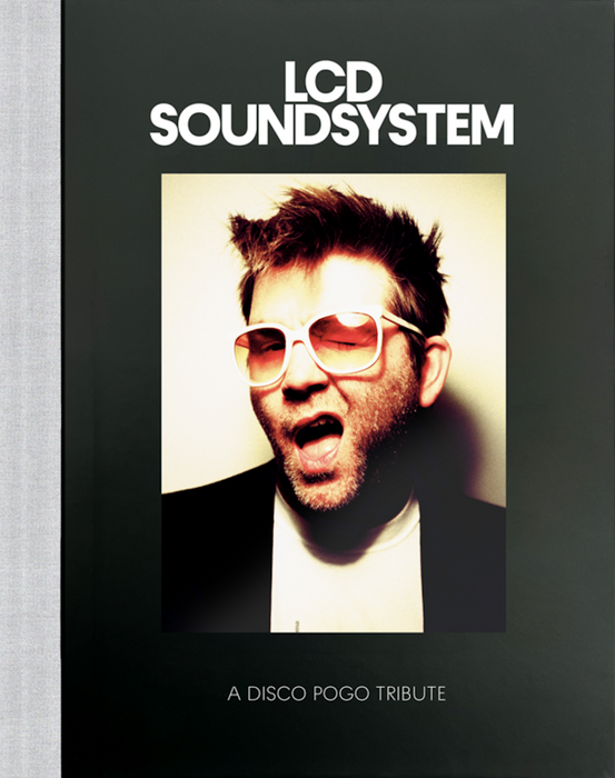 LCD Soundsystem: A Disco Pogo Tribute