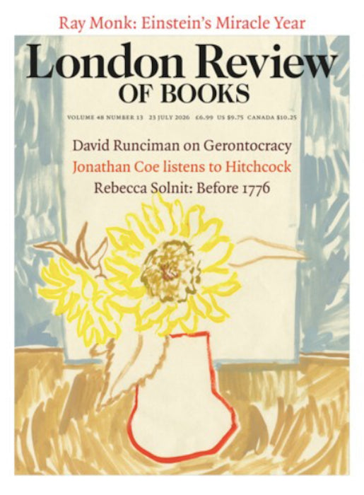 London Review of Books, 23 July 2026