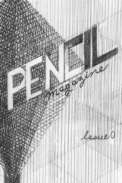 Pencil Magazine #0