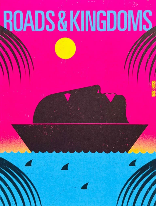 Roads & Kingdoms #1