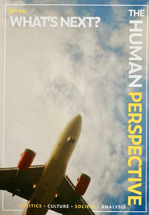 The Human Perspective #6