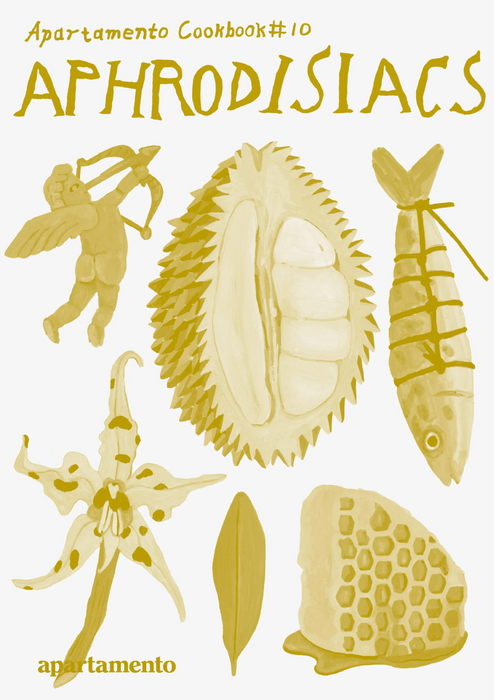 Apartamento Cookbook #10, Aphrodisiacs