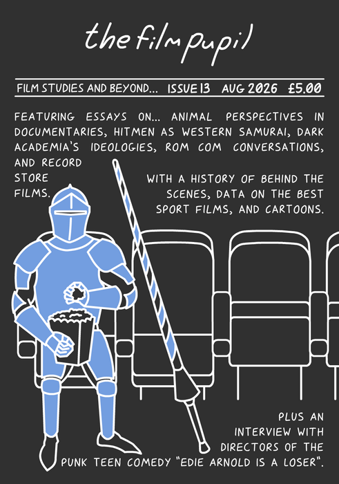 The Film Pupil #13