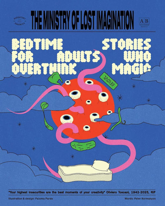 The Ministry of Lost Imagination