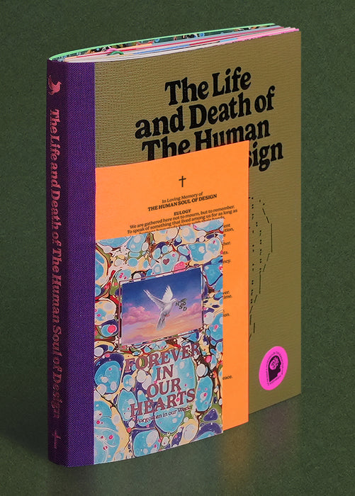 The Life and Death of the Human Soul of Design