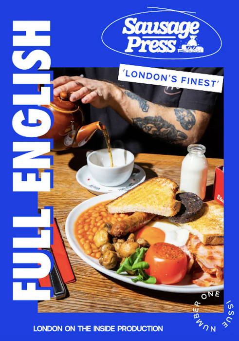Sausage Press #1: Full English Breakfast Guide